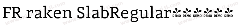 FR raken SlabRegular字体转换